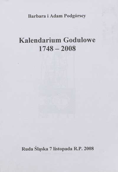 zdjęcie okładki Kalendarium Godulowe 1748-2008
