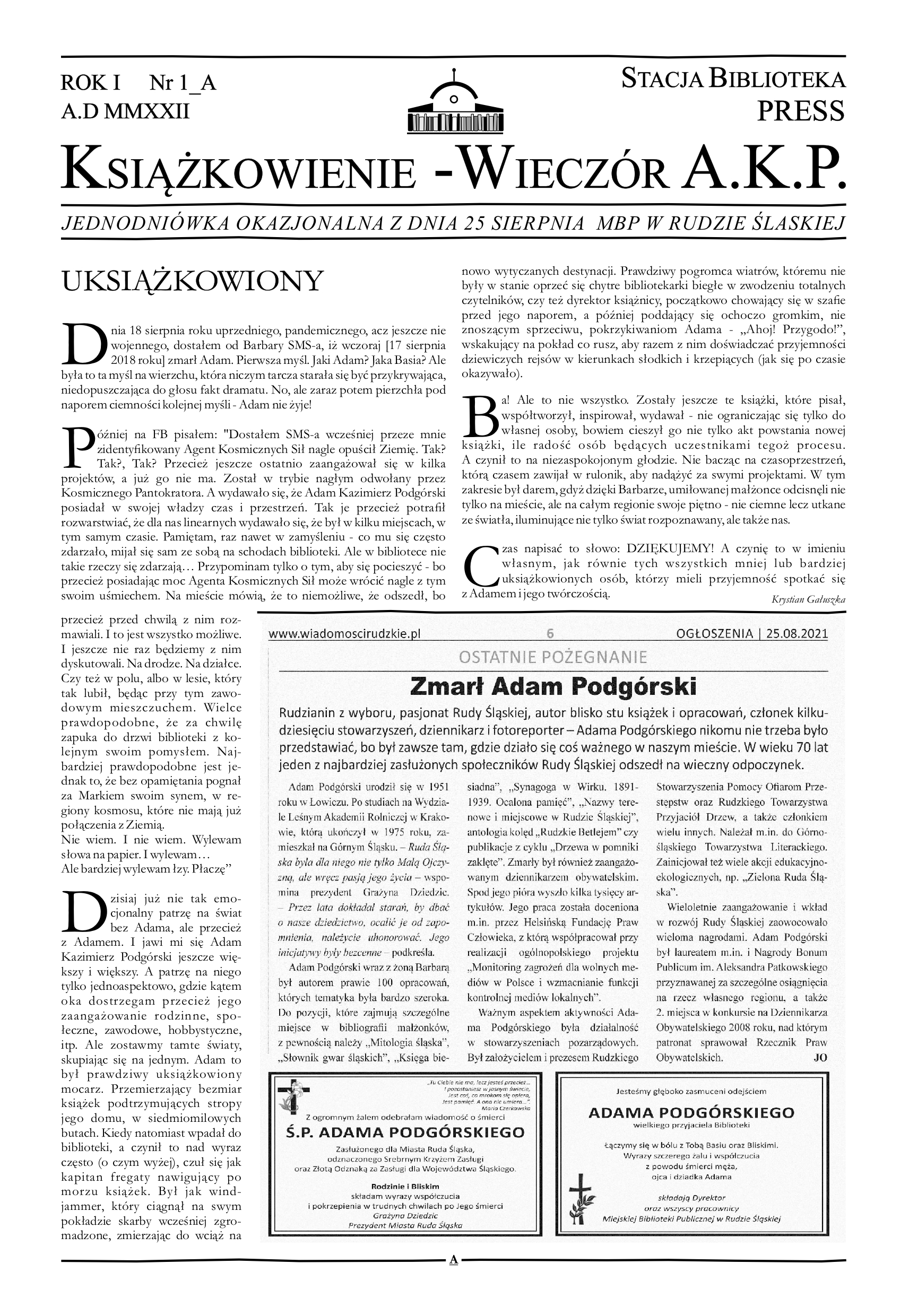 zdjęcie okładki Stacja Biblioteka Press: Książkowienie - Wieczór A.K.P: jednodniówka okazjonalna z dnia 25 sierpnia MBP w Rudzie Śląskiej. Rok I Nr 1_A