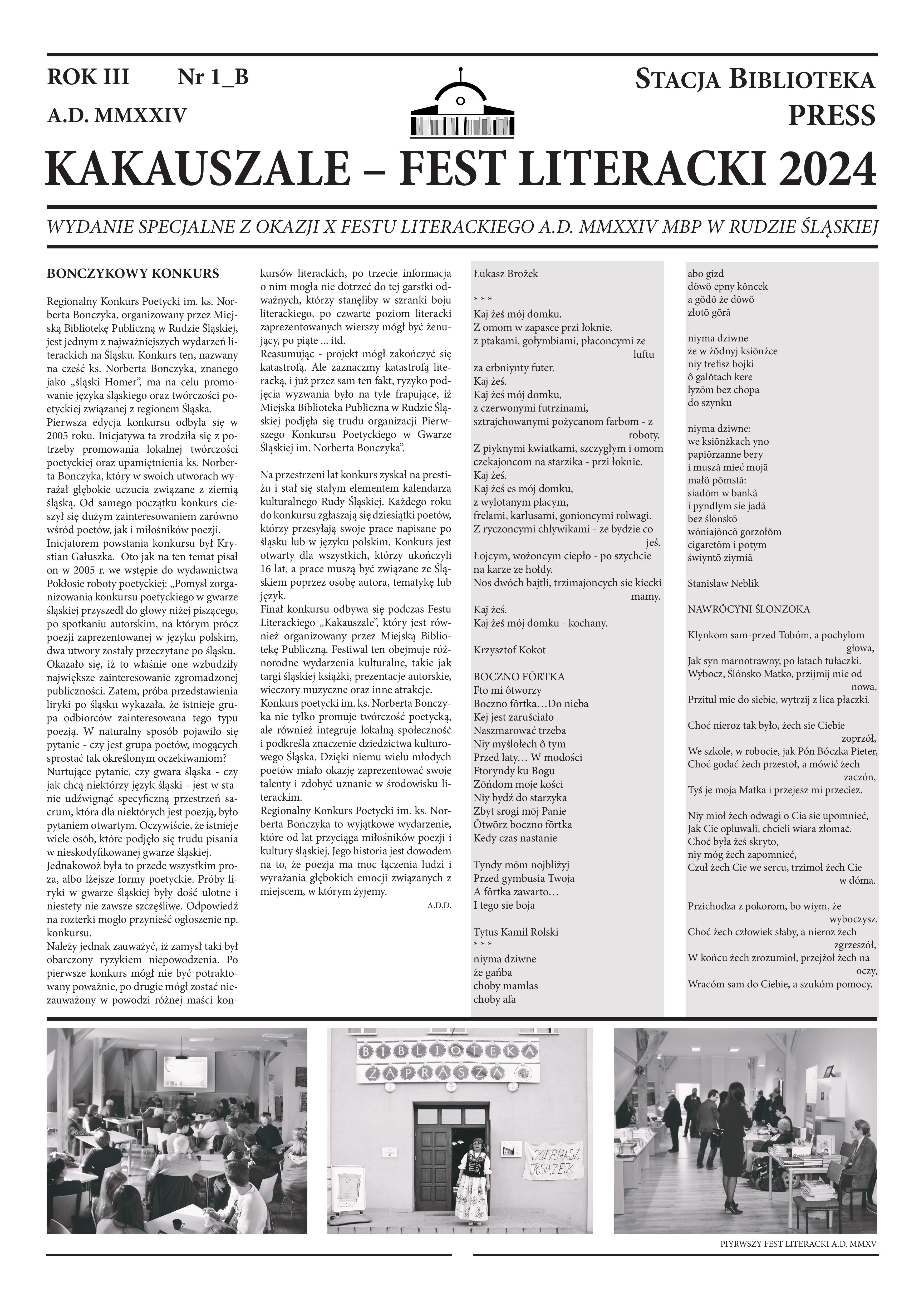 zdjęcie okładki Stacja Biblioteka Press: Kakauszale - Fest Literacki 2024: wydanie specjalne z okazji X Festu Literackiego A. D. MMXXIV MBP w Rudzie Śląskiej. Rok III Nr 1_B