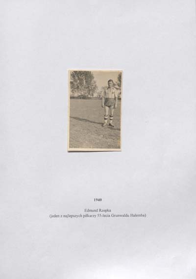 zdjęcie okładki Edmund Rzepka (jeden z najlepszych piłkarzy 55-lecia Grunwaldu Halemba)
