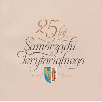 zdjęcie okładki 25 lat Samorządu Terytorialnego