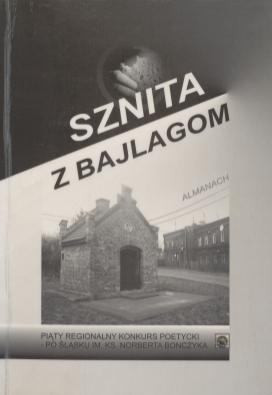 zdjęcie okładki Sznita z bajlagom : almanach poetycki