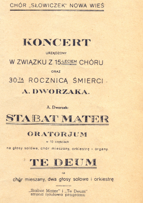 zdjęcie okładki Chór "Słowiczek" Nowa Wieś. Koncert urządzony w związku z 15-leciem chóru oraz 30_tą rocznicą śmierci A. Dworzaka [...] [afisz]