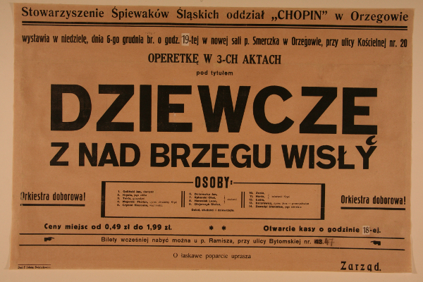zdjęcie okładki Stowarzyszenie Śpiewaków Śląskich oddział "Chopin" w Orzegowie wystawia w niedzielę [...] w Orzegowie [...] Operetkę w 3-ch aktach pod tytułem Dziewczę z nad brzegu Wisły [afisz]