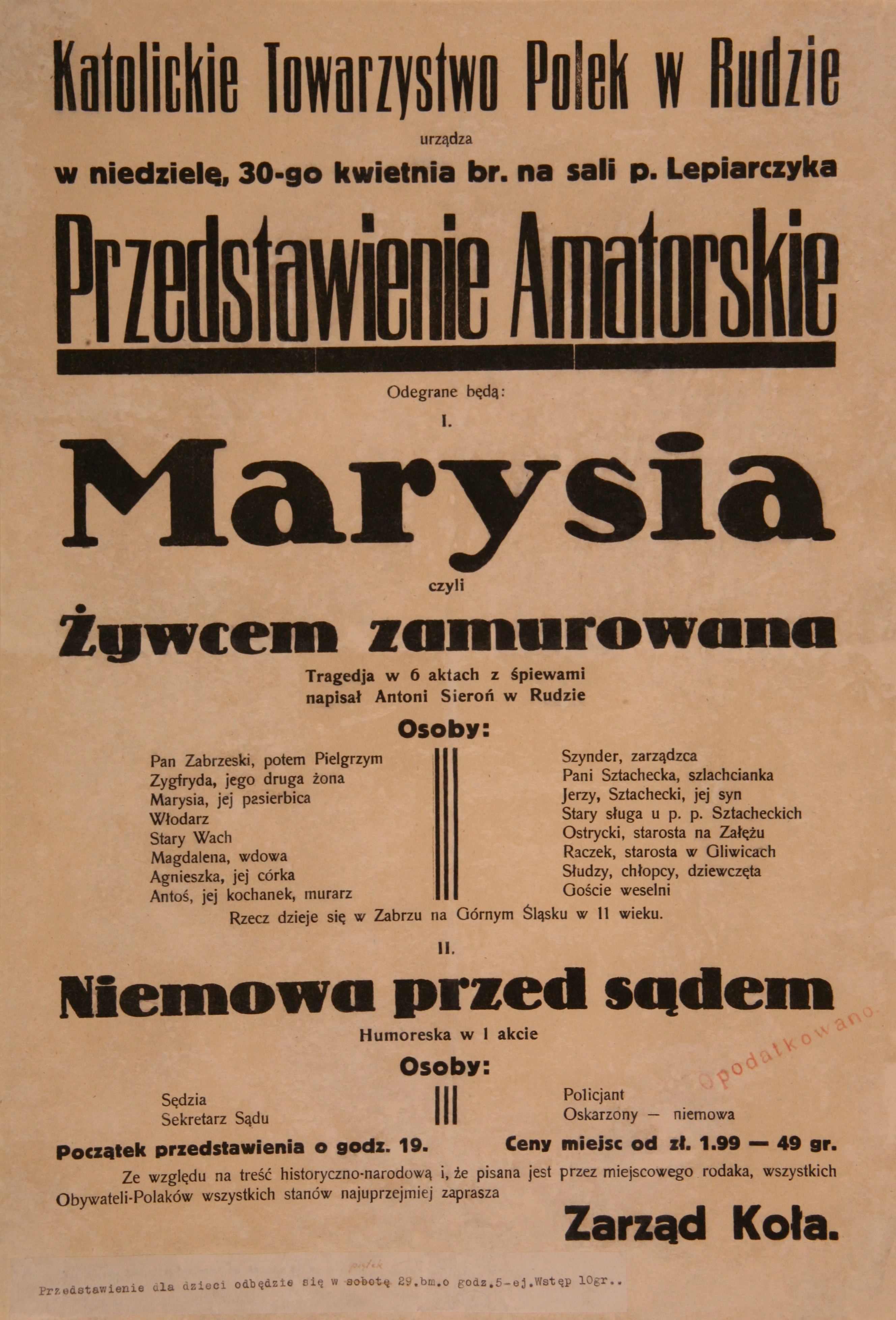 zdjęcie okładki Katolickie Towarzystwo Polek w Rudzie urządza w niedzielę, 30-go kwietnia br. na sali p. Lepiarczyka Przedstawienie Amatorskie [...] [afisz]